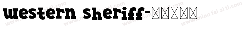 western sheriff字体转换